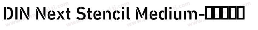 DIN Next Stencil Medium字体转换